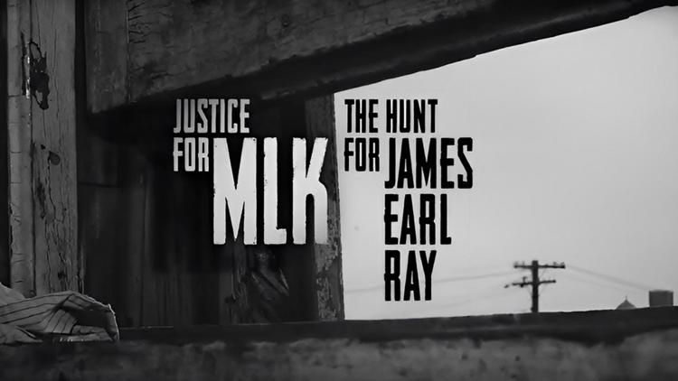 Постер Justice for MLK: The Hunt for James Earl Ray