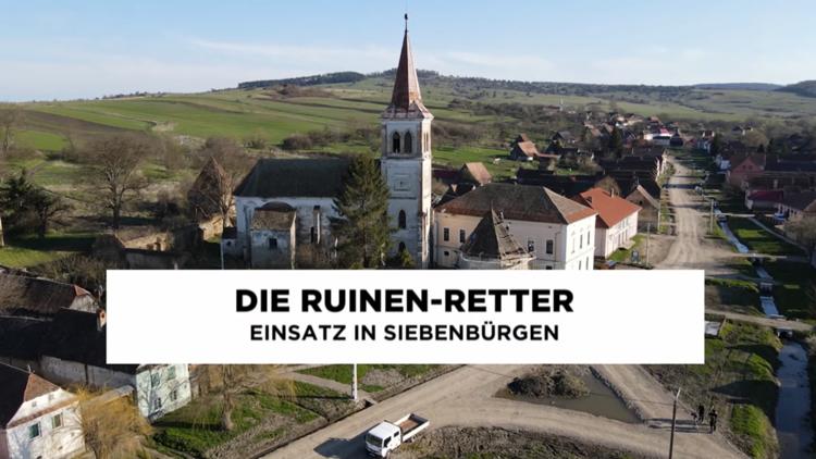 Постер Die Ruinen-Retter Einsatz in Siebenbürgen