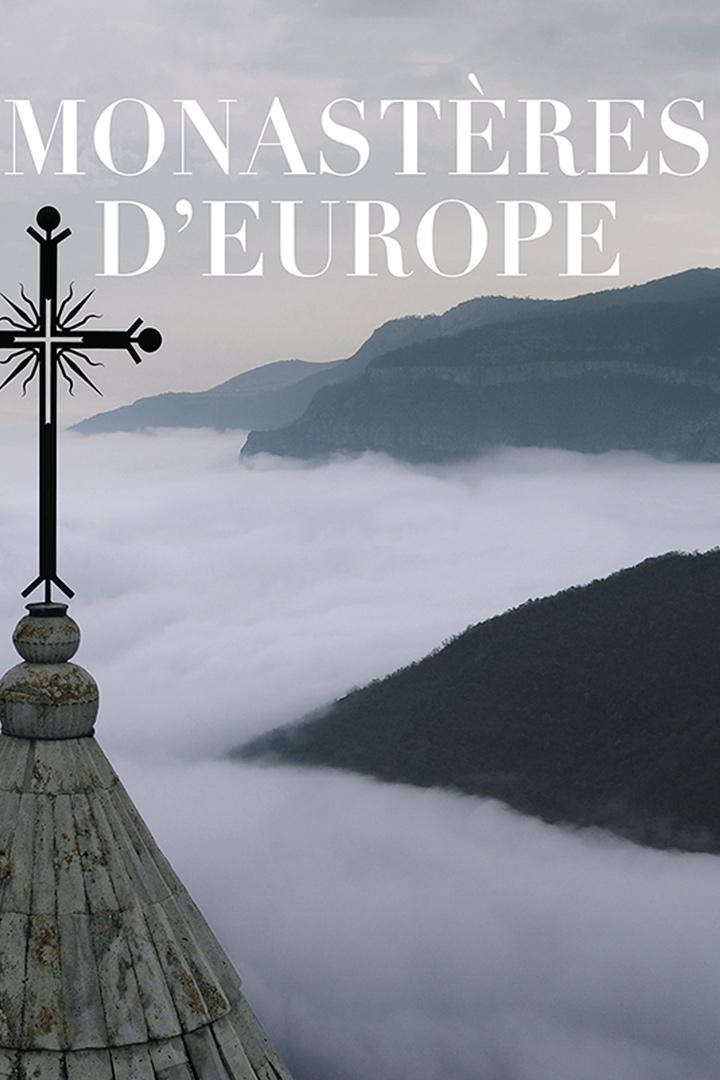 Monastères d’Europe (monastres-deurope) Документальный сериал