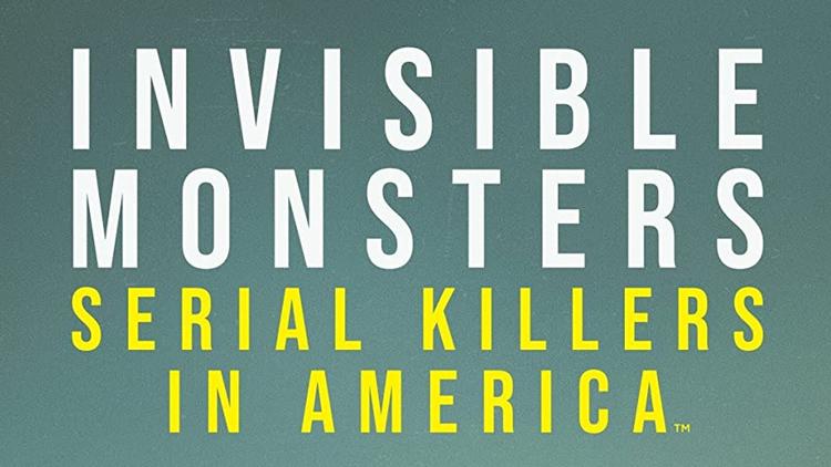 Постер Invisible Monsters: Serial Killers in America