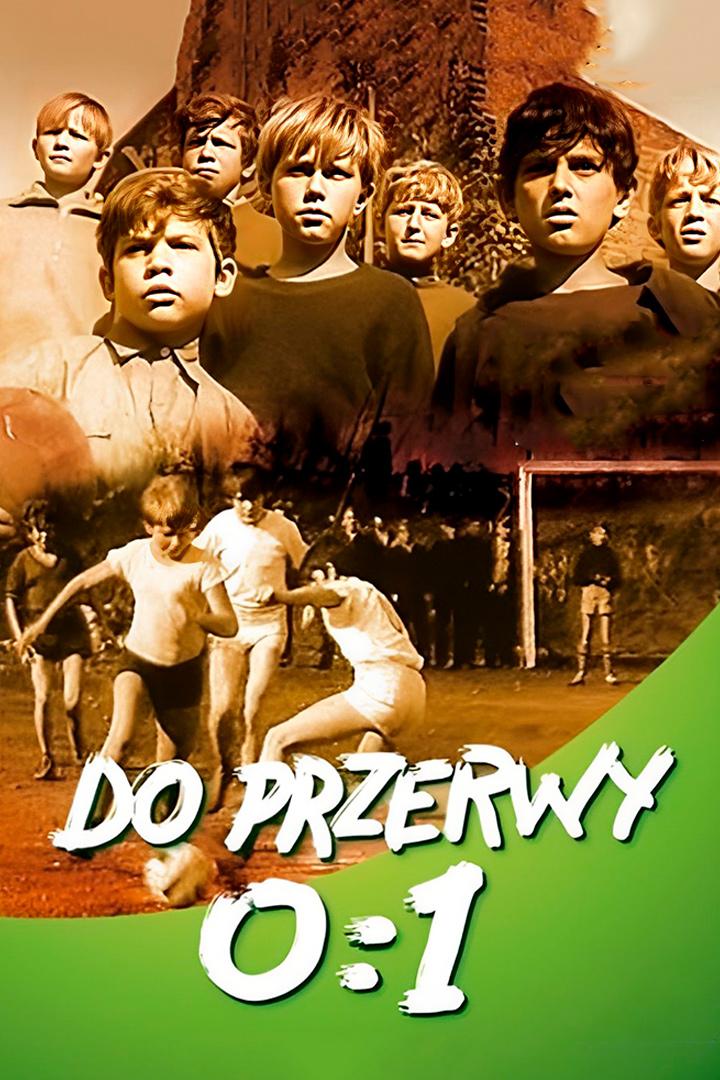 Do przerwy 0:1 (do-przerwy-01) Сериал 1969