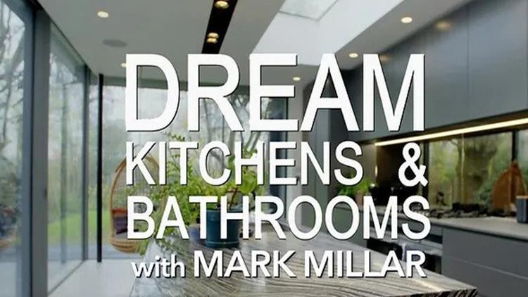 Постер Dream Kitchens & Bathrooms with Mark Millar