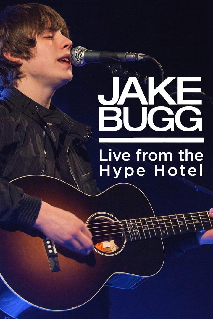 Jake Bugg - Live at Hype Machine's Hype Hotel (jake-bugg-live-at-hype-machines-hype-hotel) Музыка