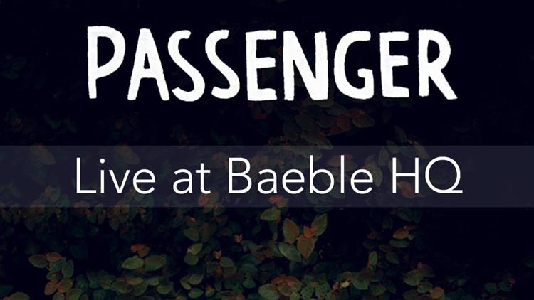 Постер Passenger - Live at Baeble HQ