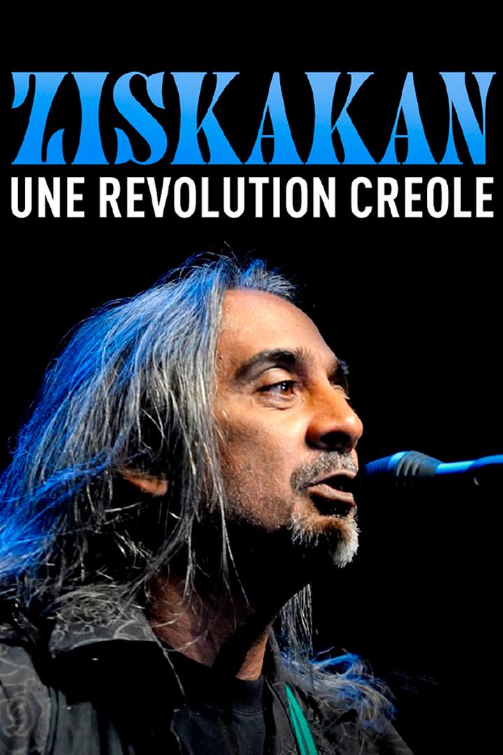 Ziskakan, une révolution créole (ziskakan-une-rvolution-crole) Документальный фильм