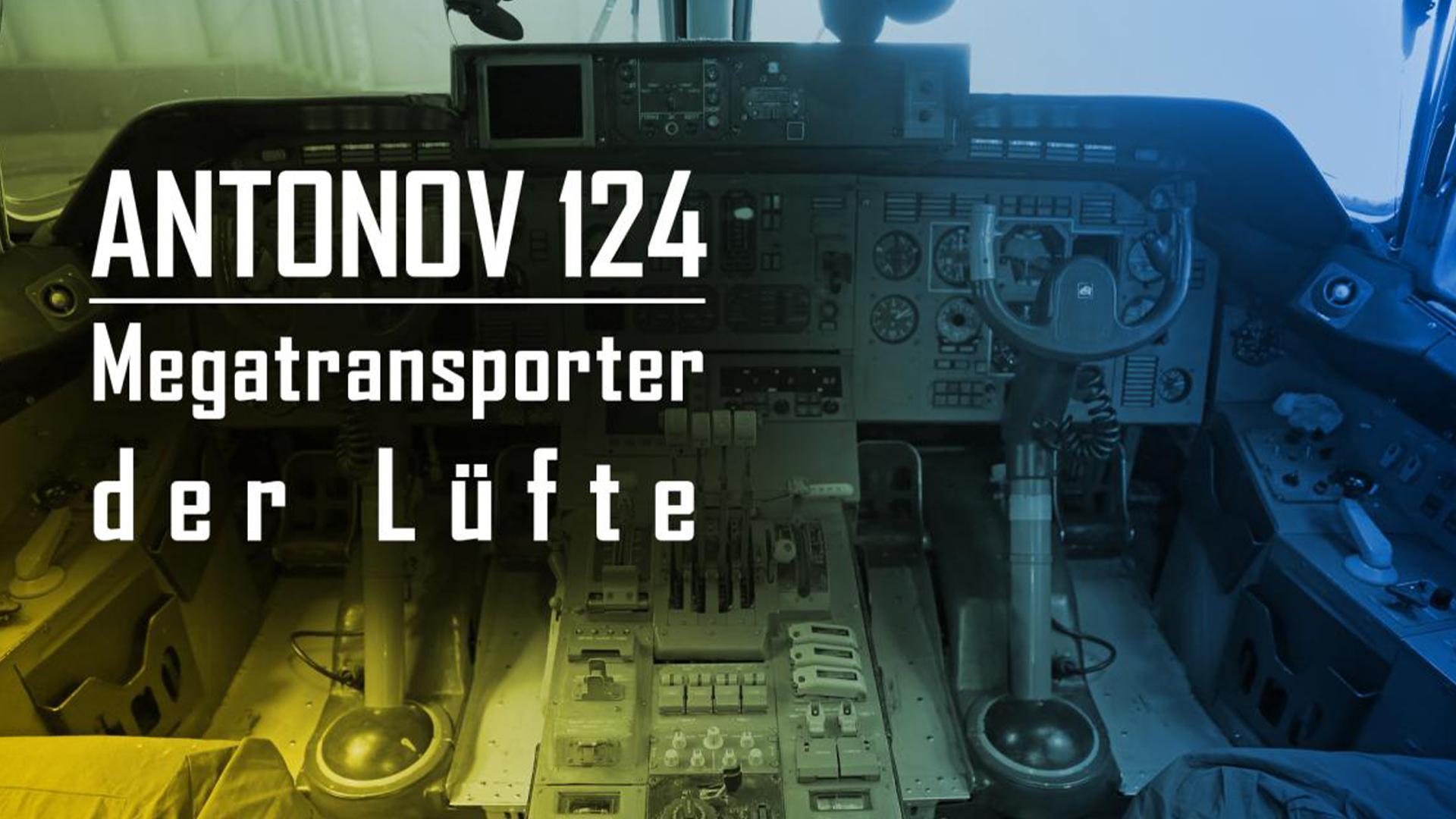 Antonov 124 – Megatransporter der Lüfte (antonov-124-megatransporter-der-lfte) Документальный сериал