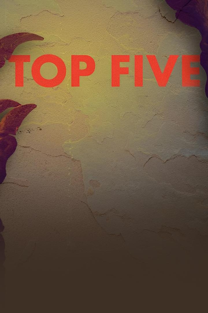 Top Five (top-five) Документальный фильм