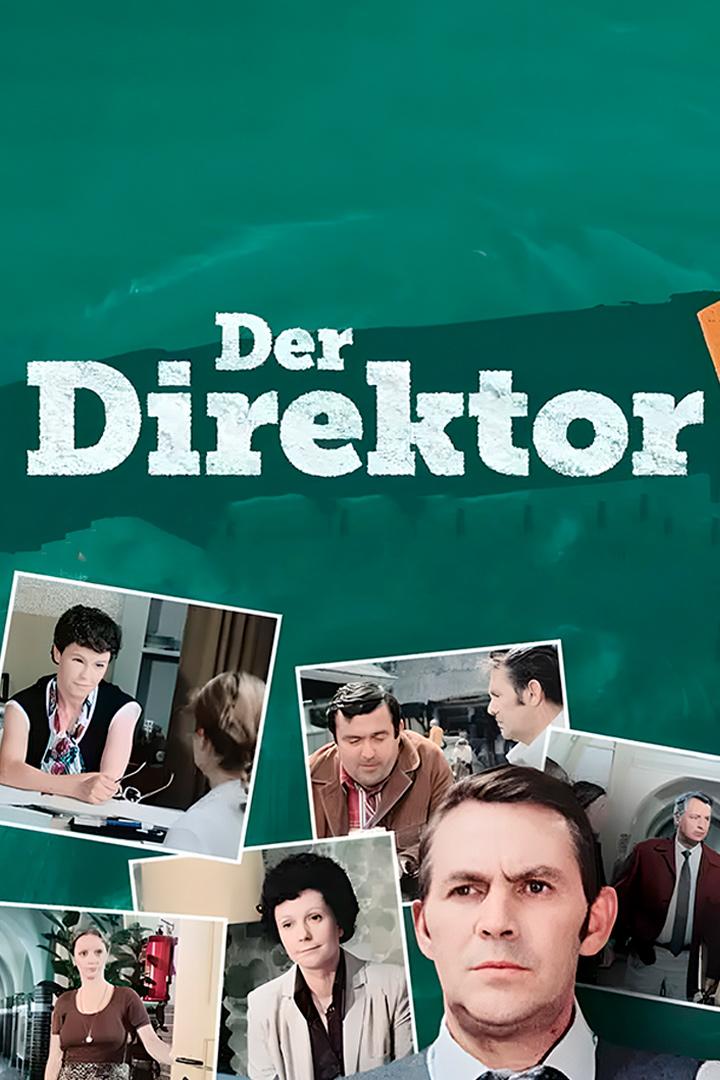 Der Direktor (der-direktor) Фильм 1980
