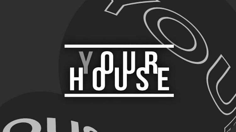 Постер (Y)our house