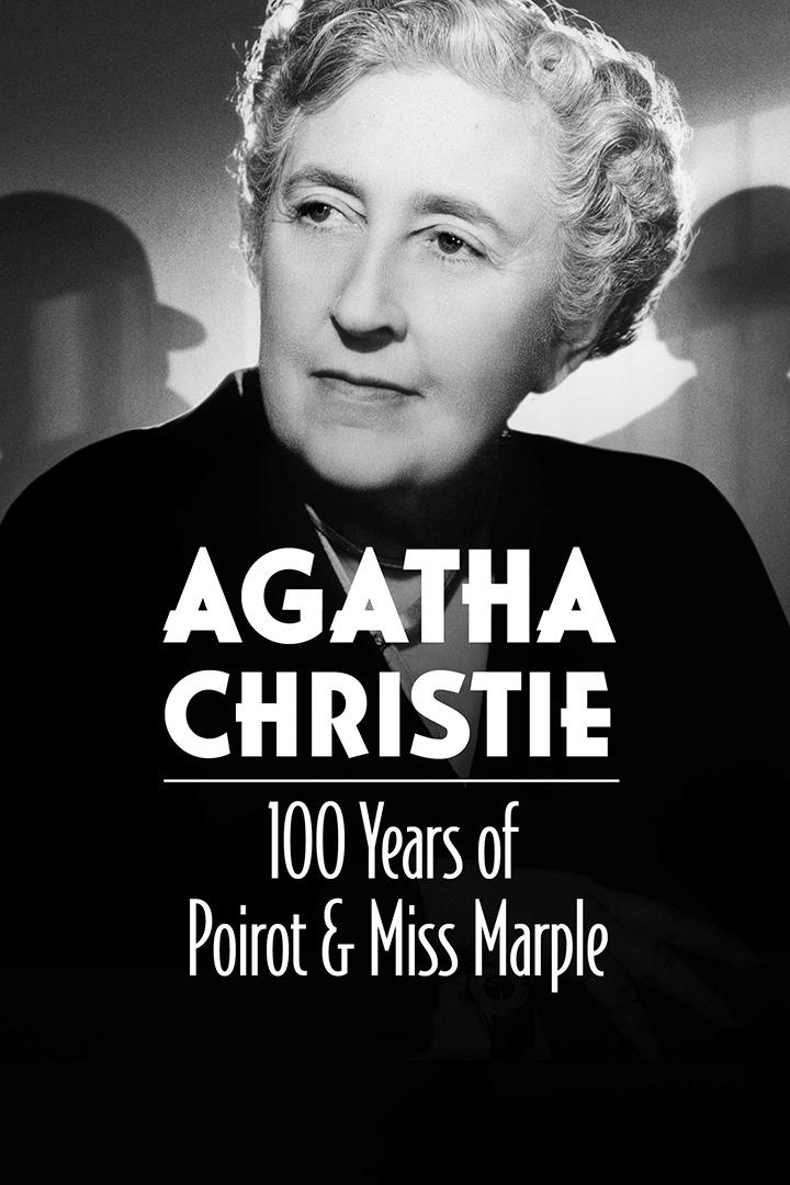 Agatha Christie: 100 Years of Poirot & Miss Marple (agatha-christie-100-years-of-poirot-miss-marple) Документальный фильм