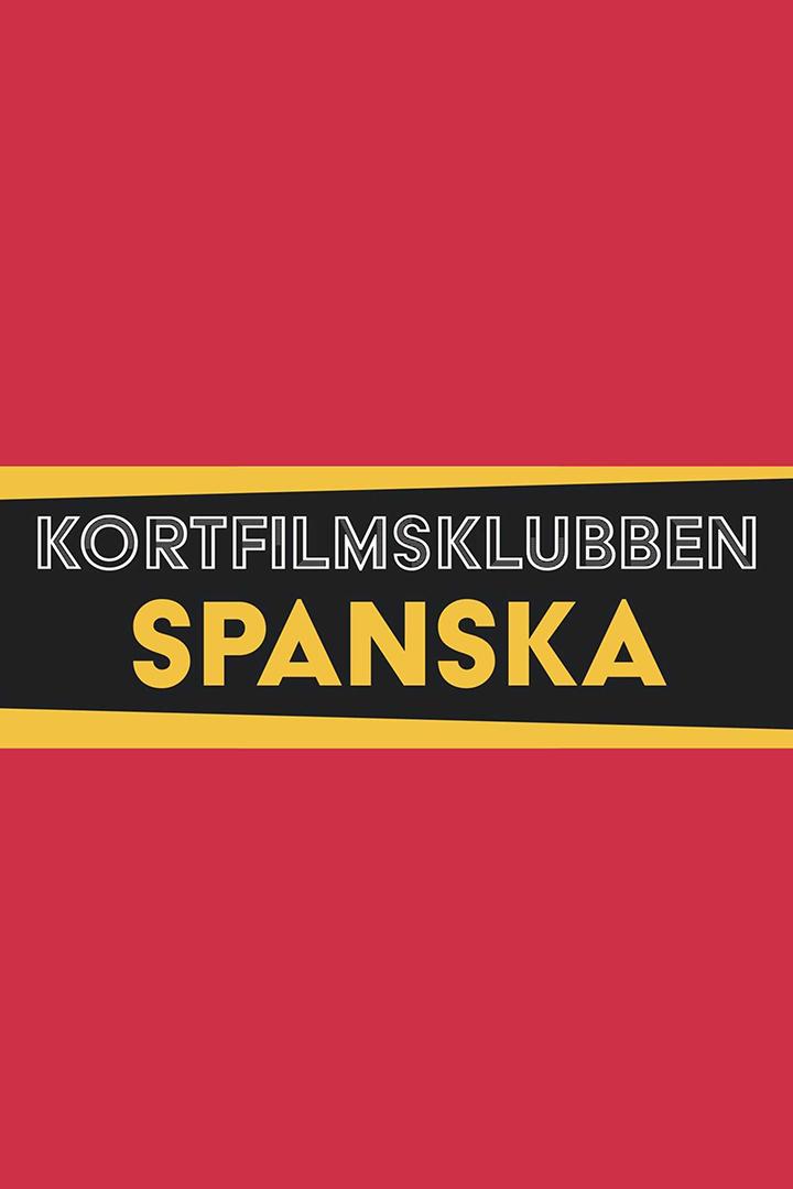 Kortfilmsklubben - spanska (kortfilmsklubben-spanska) Познавательное