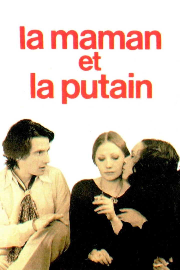 Мамочка и шлюха (mamochka-i-shljuha) Фильм 1973
