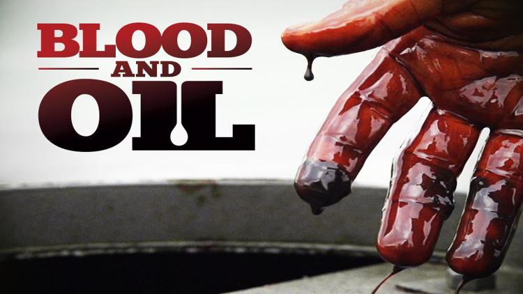 Постер Blood & Oil