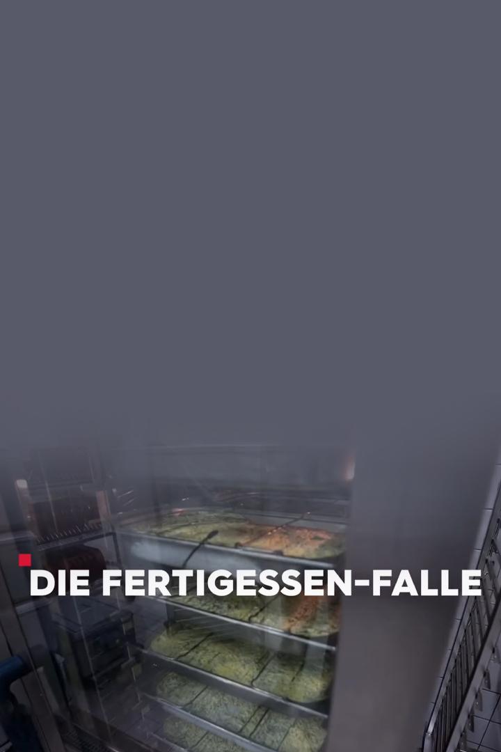 Die Fertigessen-Falle - Wie Tütenprodukte unsere Ernährung verändern (die-fertigessen-falle-wie-ttenprodukte-unsere-ernhrung-verndern) Документальный фильм