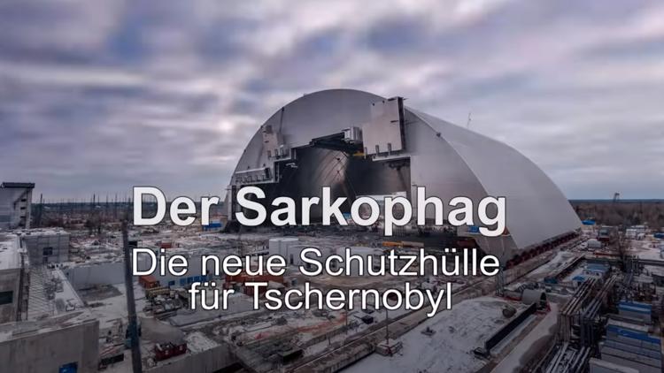 Постер Der Sarkophag-Die neue Schutzhülle für Tschernobyl