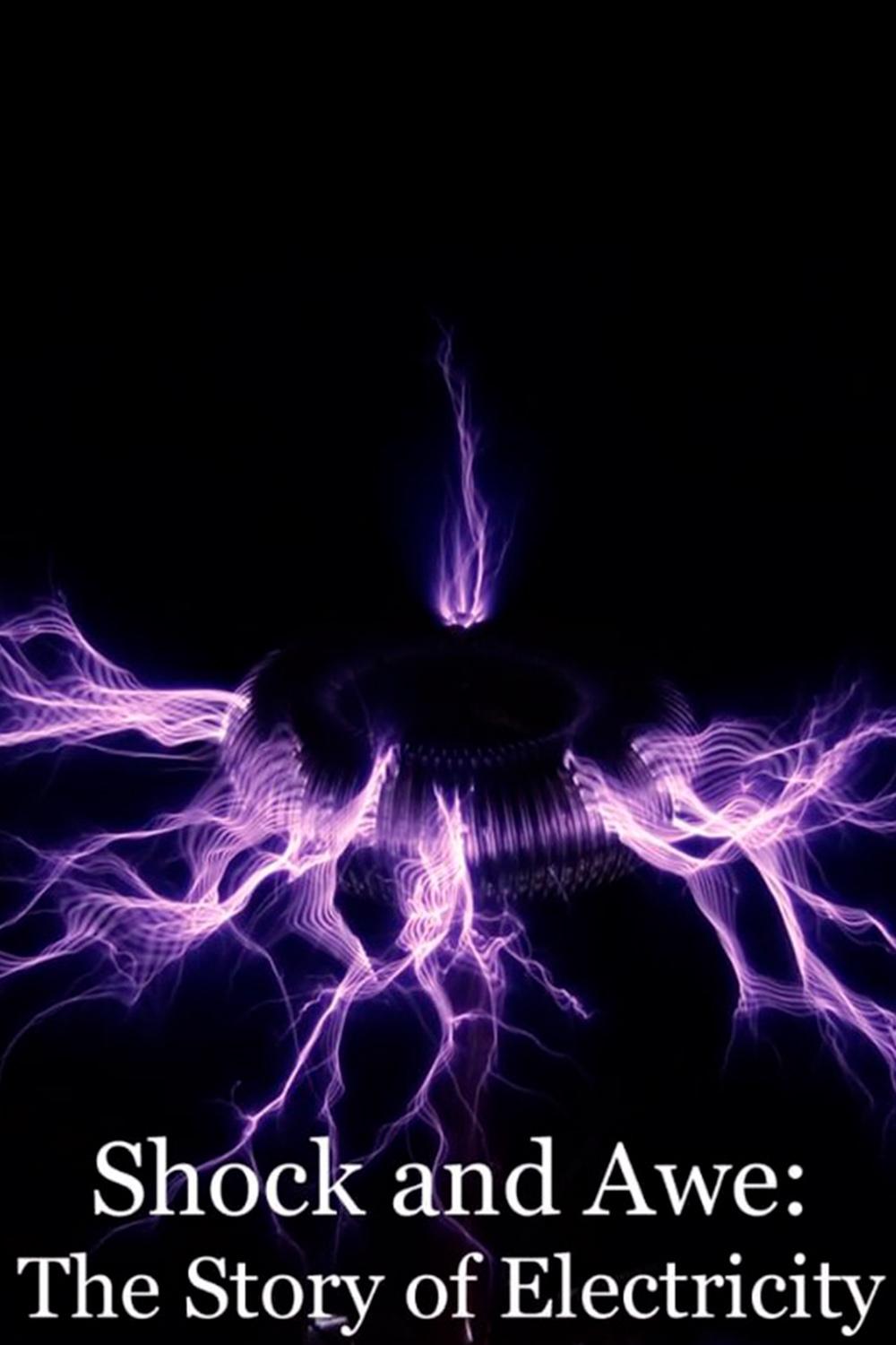 Шок и трепет: История электричества (shok-i-trepet-istorija-elektrichestva) Документальный сериал