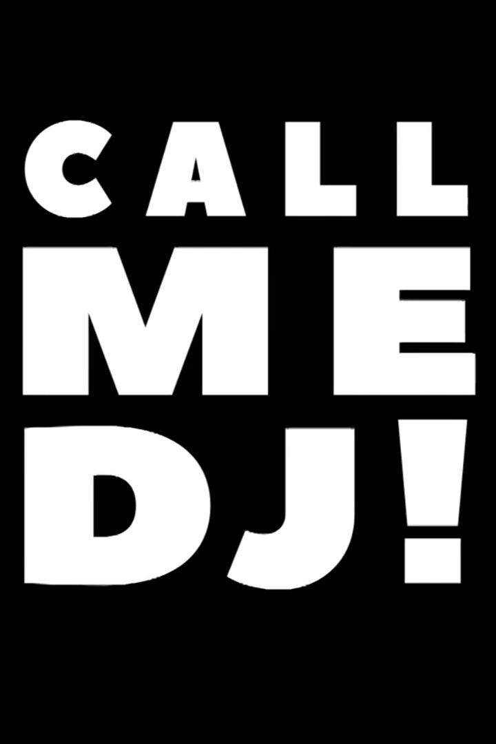 Call me DJ! (call-me-dj) Документальный сериал