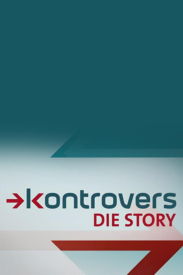 Kontrovers — Die Story (kontrovers-die-story) Документальный сериал