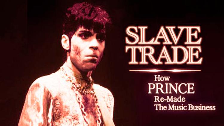 Постер Slave Trade: How Prince Re-Made the Music Business