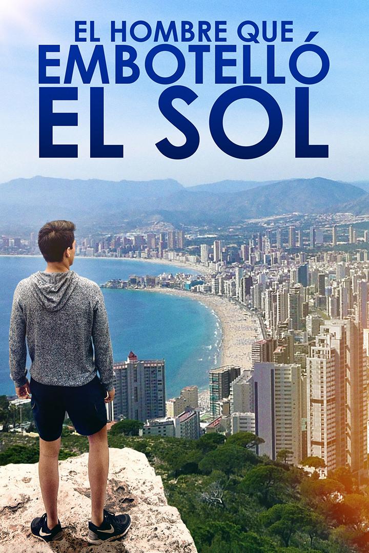 El hombre que embotelló el sol (el-hombre-que-embotell-el-sol) Документальный фильм