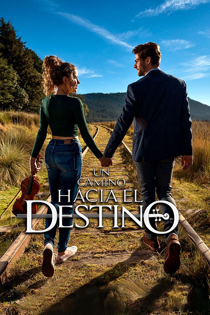 Un camino hacia el destino (un-camino-hacia-el-destino) Сериал 2016
