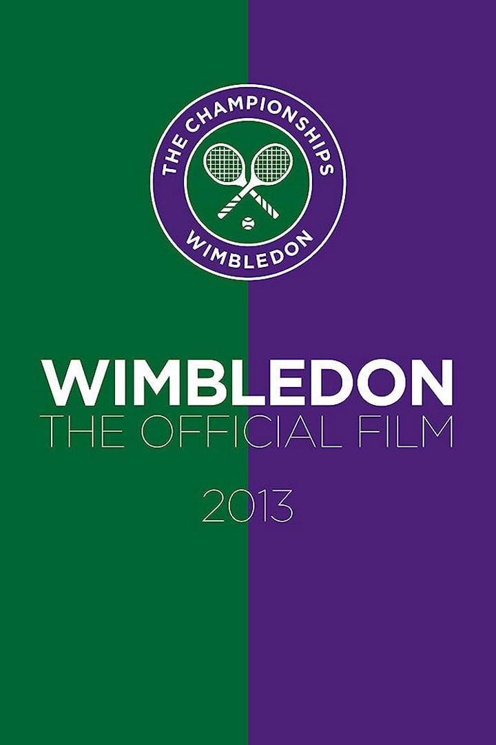 Restored - Official Film Wimbledon 2013 (restored-official-film-wimbledon-2013) Документальный фильм