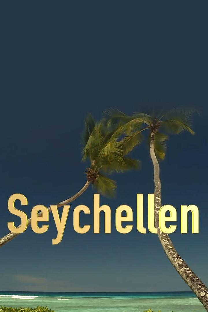 Seychellen-Ein Meer von Farben (seychellen-ein-meer-von-farben) Документальный фильм