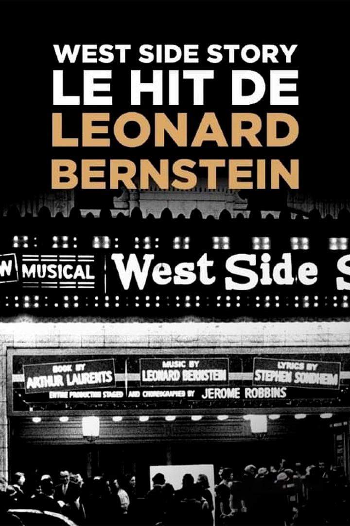 West Side Story - Bernsteins Broadway Hit (west-side-story-bernsteins-broadway-hit) Документальный фильм