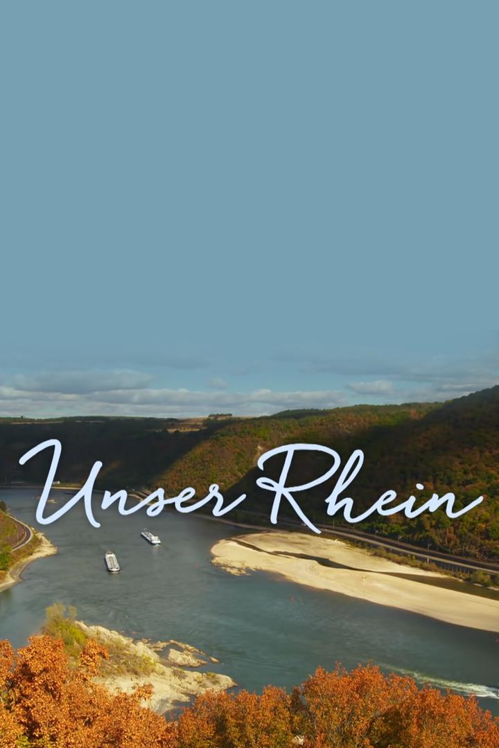 Unser Rhein (unser-rhein) Познавательное