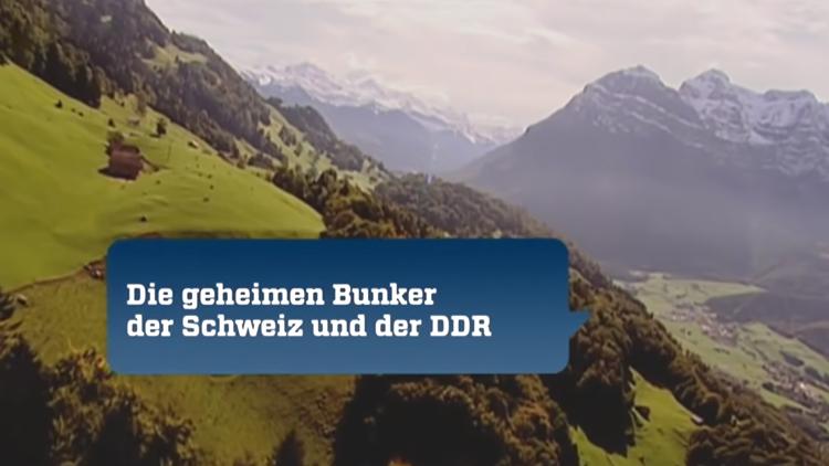 Постер Die geheimen Bunker der DDR und der Schweiz