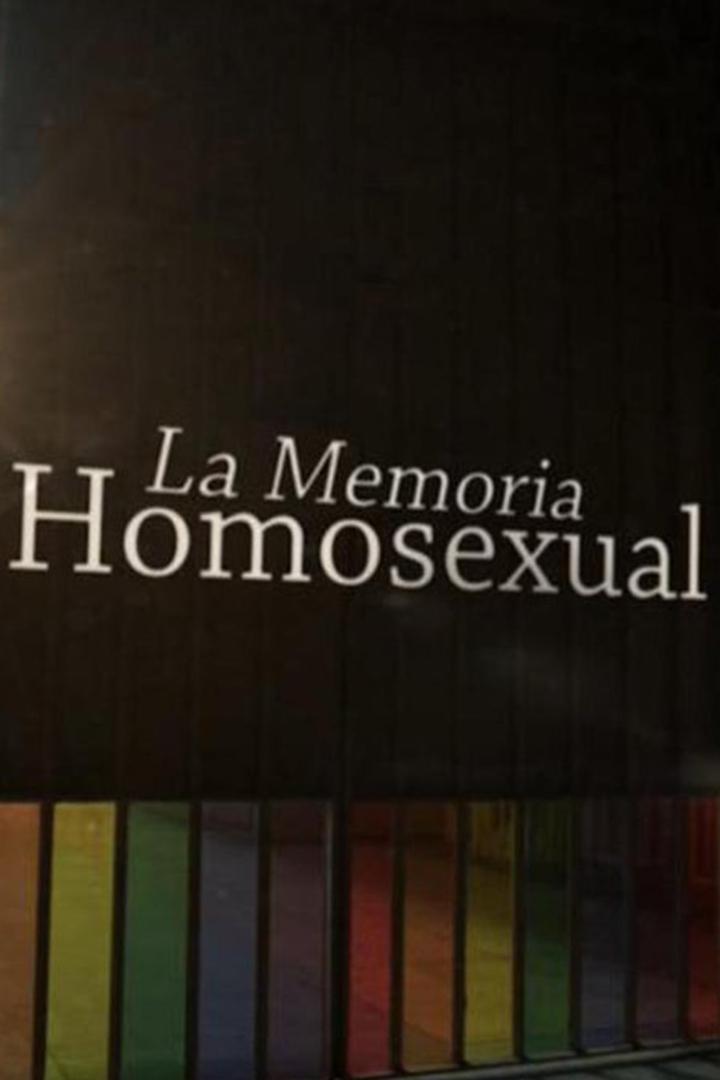La memoria homosexual (la-memoria-homosexual) Документальный фильм