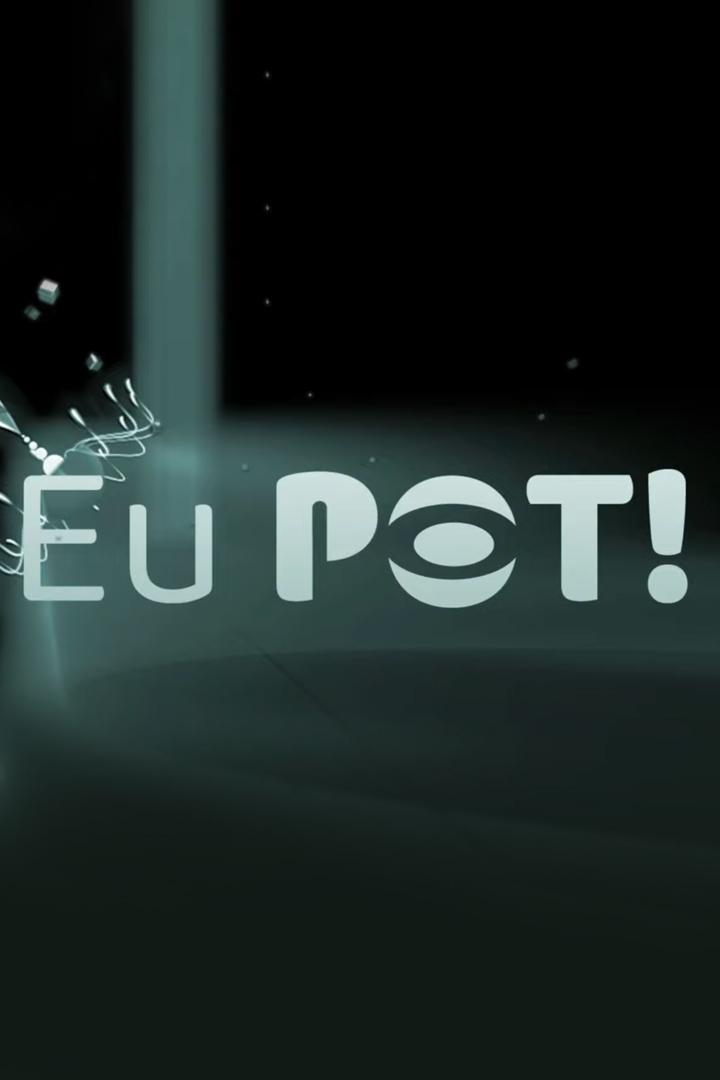Eu pot! (eu-pot) Реалити-шоу