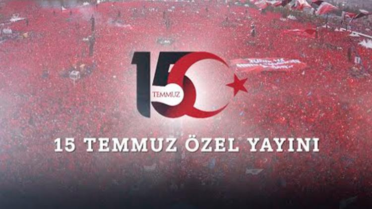 Постер 15 Temmuz Özel Yayını