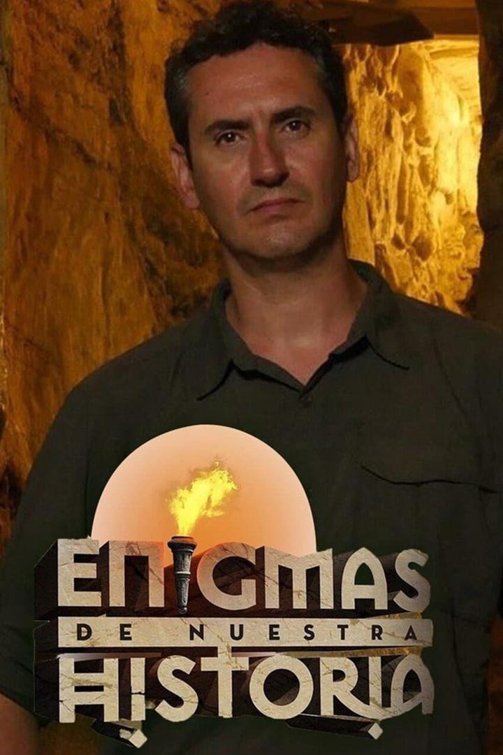 Enigmas de nuestra historia (enigmas-de-nuestra-historia) Документальный сериал