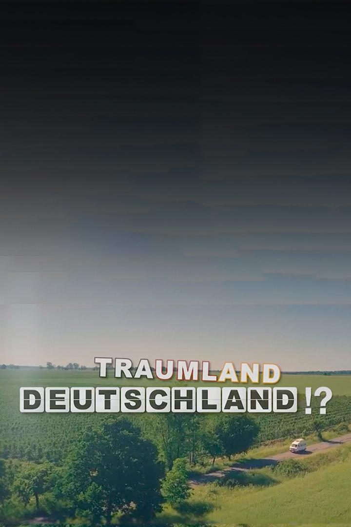Traumland Deutschland!? (traumland-deutschland) Познавательное