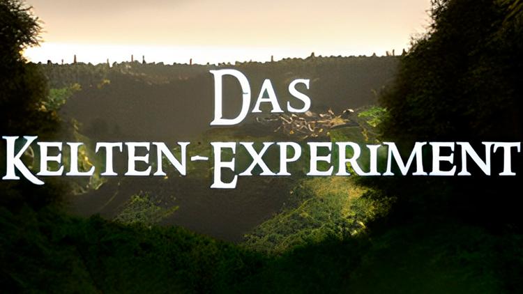 Постер Das Kelten-Experiment