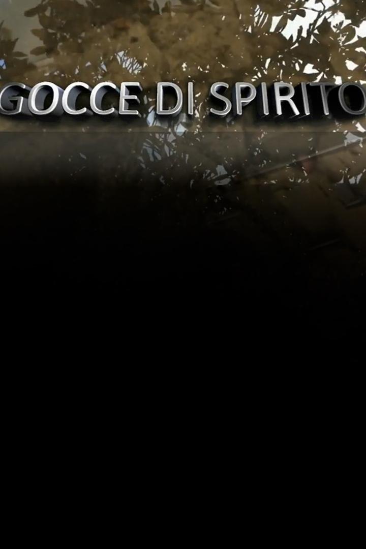 Gocce di spirito (gocce-di-spirito) Познавательное