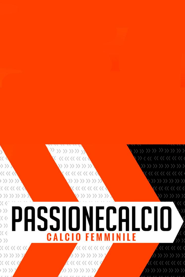 PassioneCalcio Femminile (passionecalcio-femminile) ТВ-шоу
