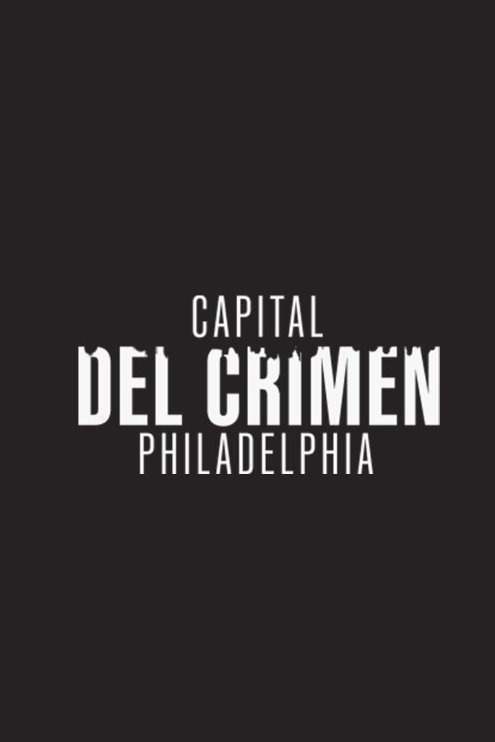 Capital del crimen: Philadelphia (capital-del-crimen-philadelphia) Другое