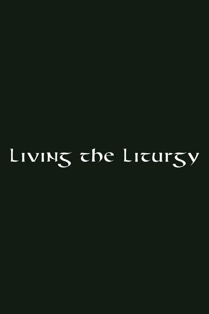 Living the liturgy: clear creek monastery (living-the-liturgy-clear-creek-monastery) Познавательное
