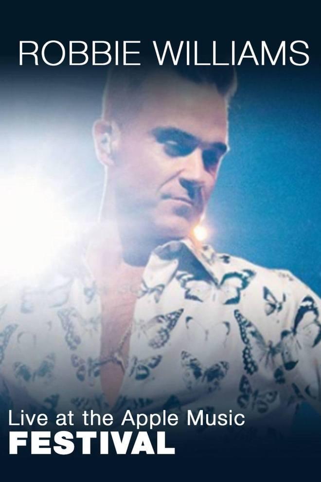 Robbie Williams-Live at the Apple Music Festival (robbie-williams-live-at-the-apple-music-festival) Музыка