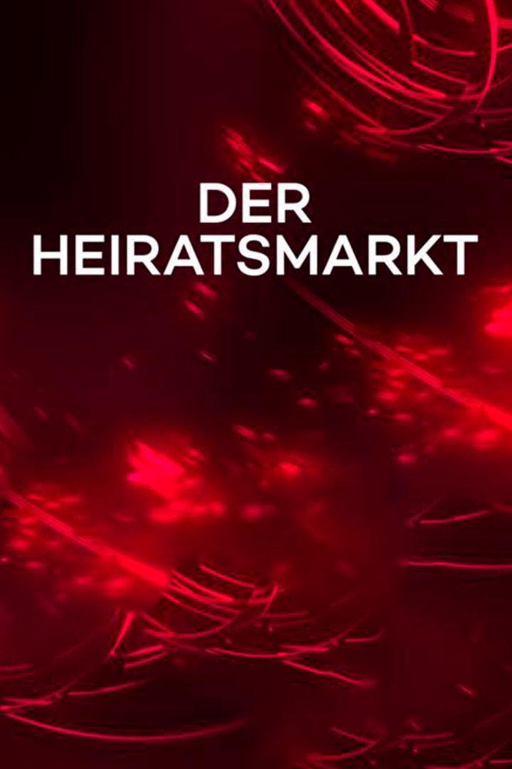 Der Heiratsmarkt (der-heiratsmarkt) Реалити-шоу