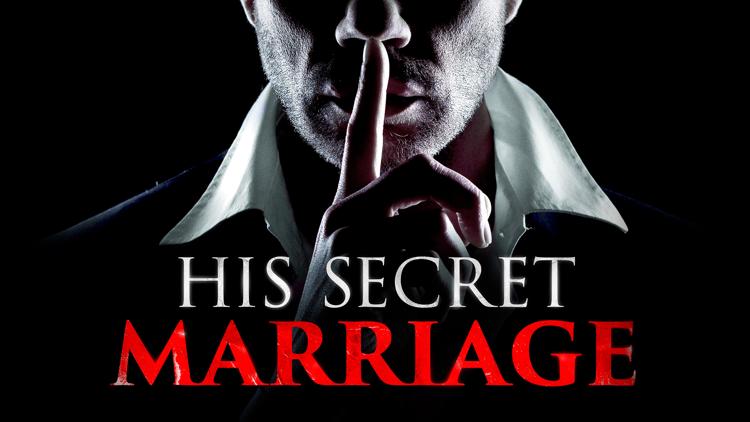 Постер His Secret Marriage