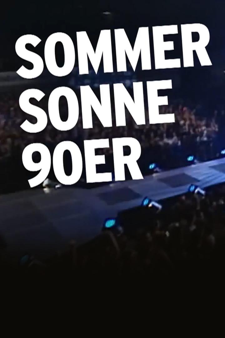 Sommer, Sonne, 90er - Die schönsten Kulthits (sommer-sonne-90er-die-schnsten-kulthits) Музыка