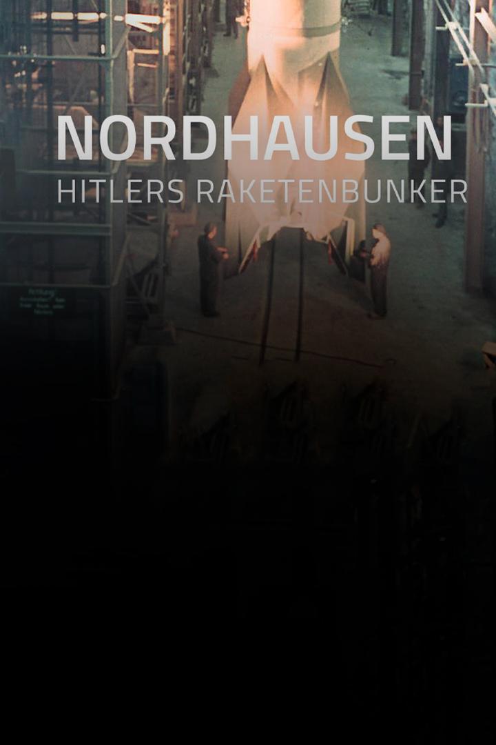 Nordhausen-Hitlers Raketenbunker (nordhausen-hitlers-raketenbunker) Документальный фильм
