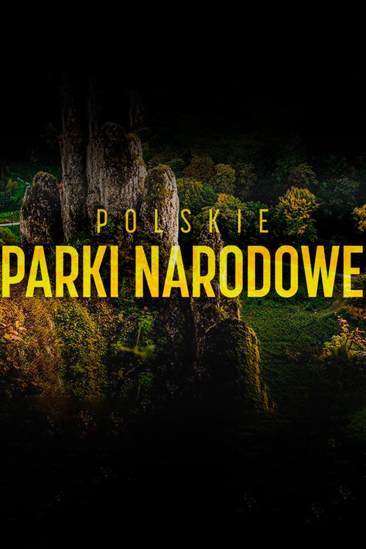 Polskie Parki Narodowe (polskie-parki-narodowe) Документальный сериал