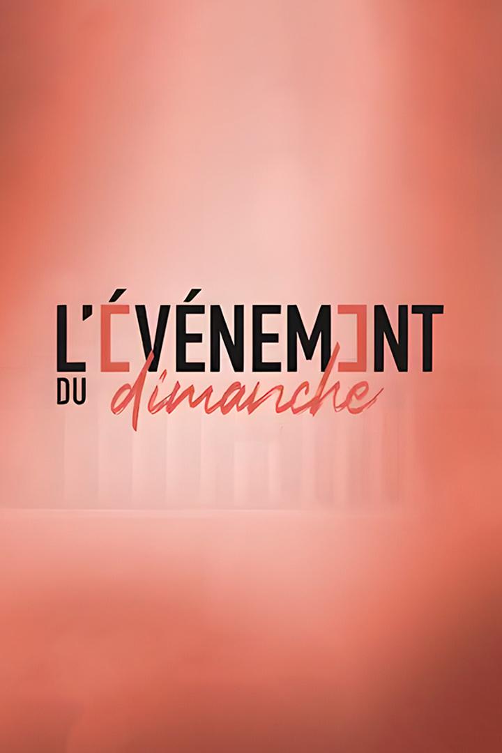 L'événement du dimanche (lvnement-du-dimanche) Ток-шоу