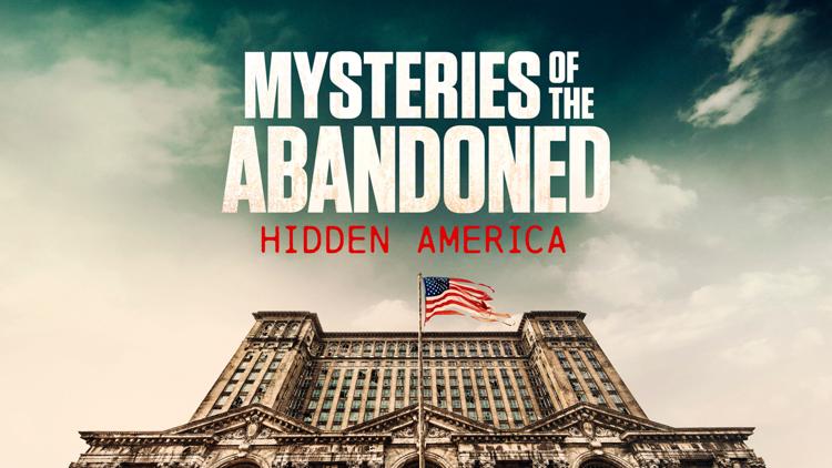 Постер Mysteries of the Abandoned: Hidden America