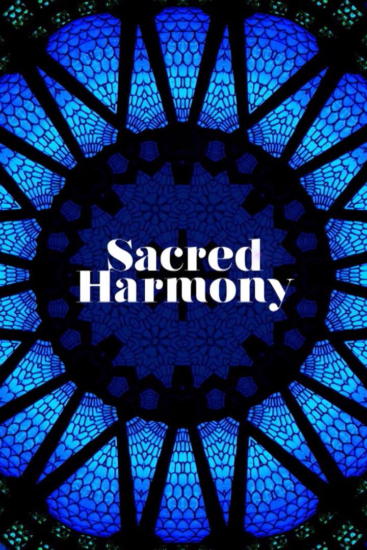 Sacred Harmony (sacred-harmony) Музыка