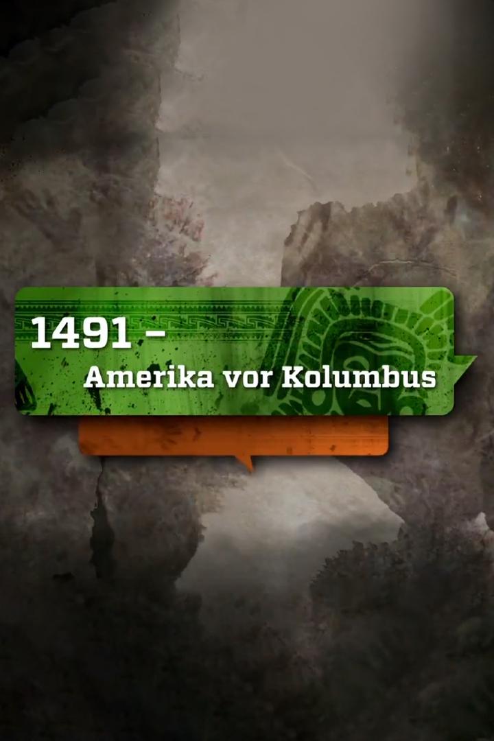 1491: The Untold Story of the Americas Before Columbus (1491-the-untold-story-of-the-americas-before-columbus) Познавательное